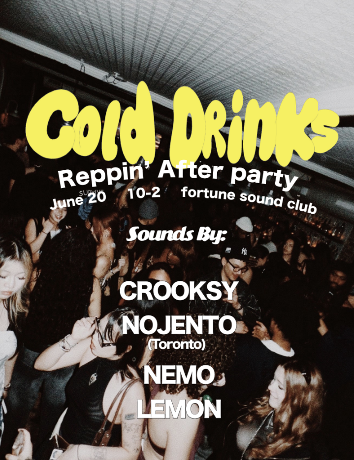 Cold Drinks Reppin’ After Party poster